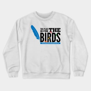 CB for the birds - black type Crewneck Sweatshirt